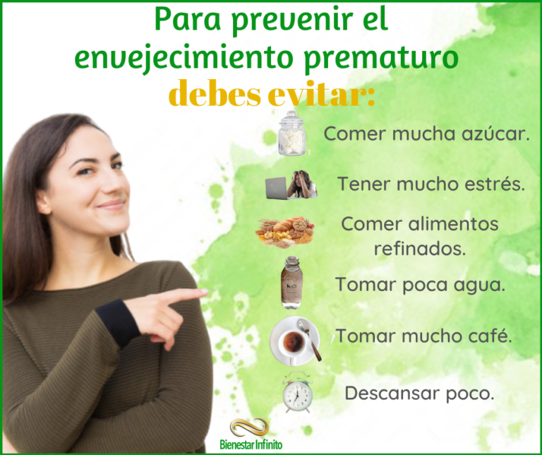 Para Prevenir El Envejecimiento Prematuro Debes Evitar Bienestar Infinito 6257